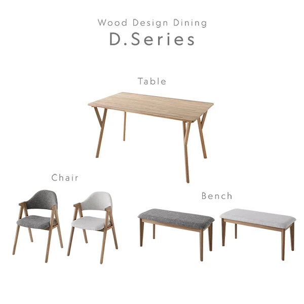 D.Series：Table / Chair / Bench